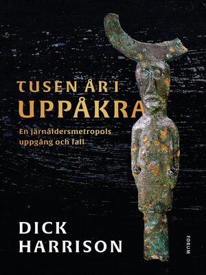 cover image of Tusen år i Uppåkra
